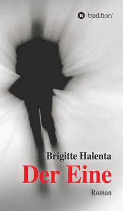 Cover for Halenta · Der Eine (Book) (2016)