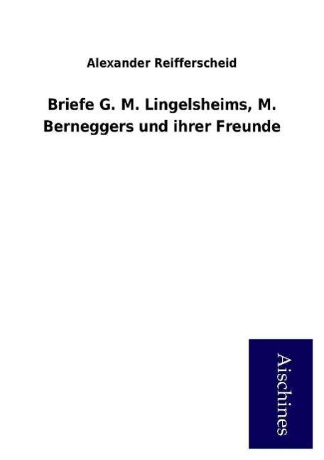 Cover for Reifferscheid · Briefe G. M. Lingelsheims (Book)