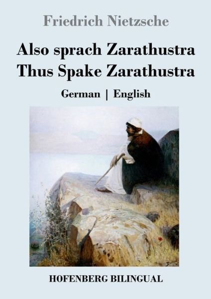 Cover for Friedrich Nietzsche · Also sprach Zarathustra / Thus Spake Zarathustra (Paperback Bog) (2021)