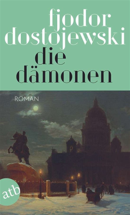 Cover for Fjodor Dostojewski · Die Dämonen (Pocketbok) (2021)