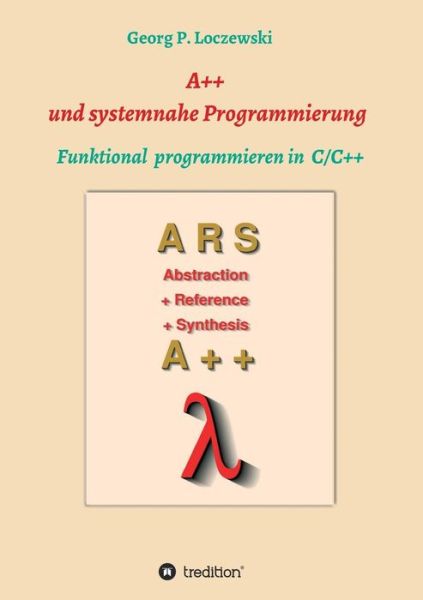 Cover for Loczewski · A++ und systemnahe Programmie (Book) (2018)