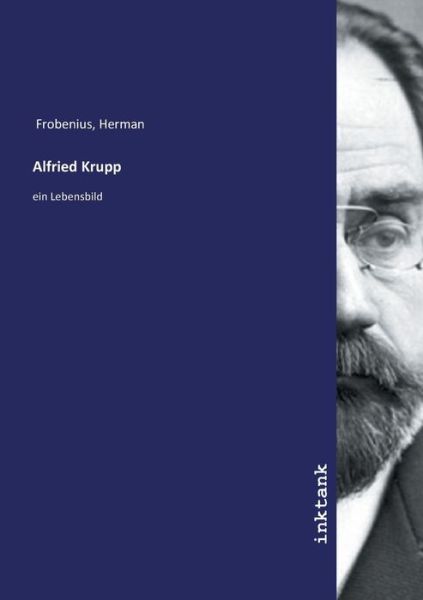 Cover for Frobenius · Alfried Krupp (Book)