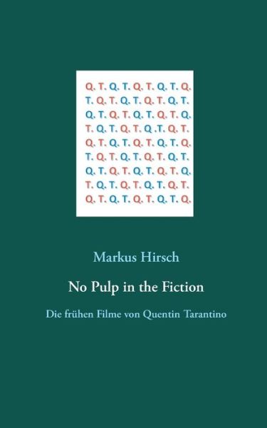 Cover for Hirsch · No Pulp in the Fiction (Book) (2020)