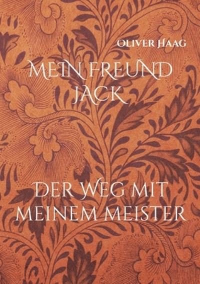Cover for Oliver Haag · Mein Freund Jack (Paperback Book) (2021)