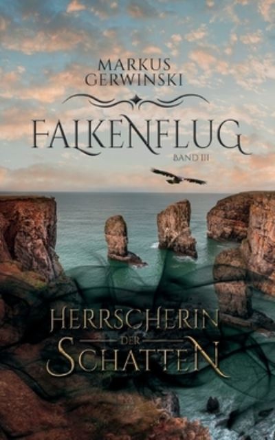 Cover for Markus Gerwinski · Herrscherin der Schatten (Paperback Book) (2021)