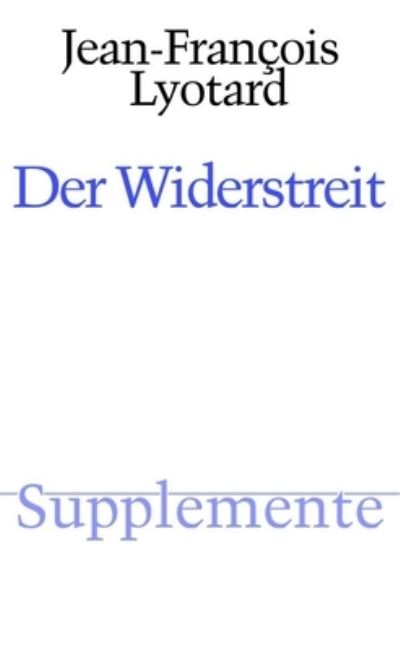 Cover for Jean-Francois Lyotard · Der Widerstreit (Paperback Book) (1989)