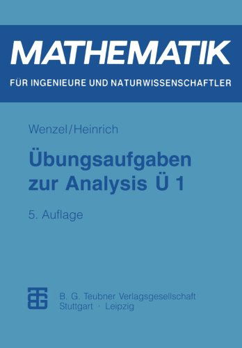 Cover for Horst Wenzel · Ubungsaufgaben Zur Analysis U 1 (Paperback Book) (1997)