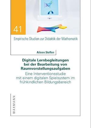 Cover for Aileen Steffen · Digitale Lernbegleitungen bei der Bearbeitung von Raumvorstellungsaufgaben (Paperback Book) (2022)