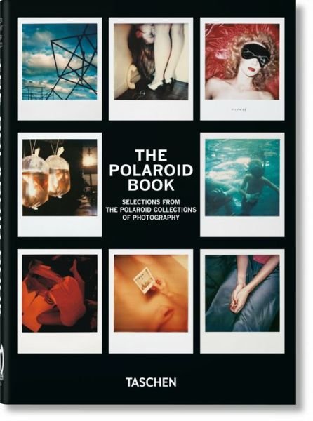 Cover for Barbara Hitchcock · The Polaroid Book. 40th Ed. - 40th Edition (Hardcover bog) [Multilingual edition] (2022)