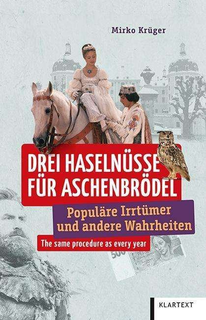 Cover for Mirko Krüger · Drei Haselnüsse für Aschenbrödel (Pocketbok) (2021)