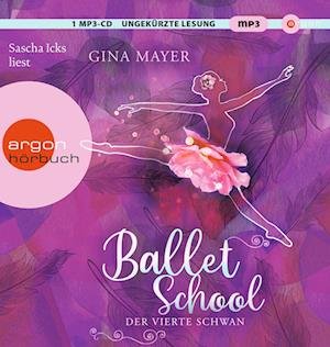Cover for Gina Mayer · Mp3 Ballet School Â– Der Vierte Schwan (CD)