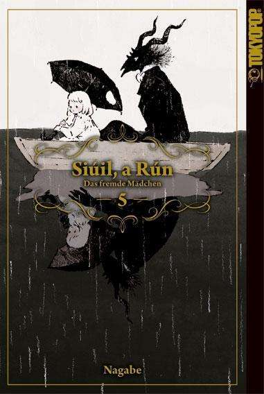 Siúil, a Rún - Das fremde Mädche - Nagabe - Livres -  - 9783842048997 - 