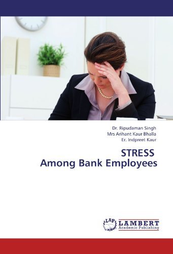Cover for Er. Indpreet Kaur · Stress Among Bank Employees (Paperback Book) (2011)