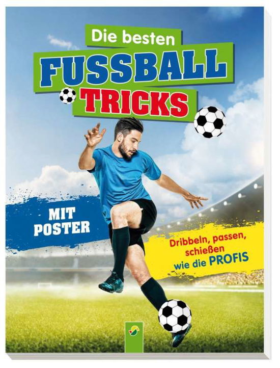 Die besten Fußballtricks - Noa - Boeken -  - 9783849911997 - 