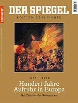 Cover for SPIEGEL-Verlag Rudolf Augstein GmbH &amp; Co. KG · Hundert Jahre Aufruhr in Europa (Paperback Book) (2017)