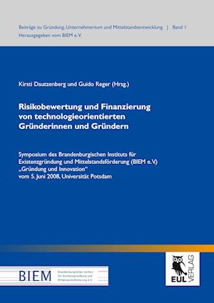 Cover for Kirsti Dautzenberg · Risikobewertung und Finanzierung von technologieorientierten Gründerinnen und Gründern (Paperback Book) (2009)