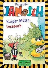 Cover for Janosch · Das große Kasper-Mütze-Lesebuch (Book)
