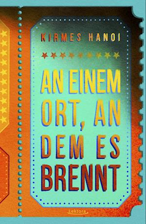 Cover for Henrik Szanto · Kirmes Hanoi. An einem Ort, an dem es brennt (Hardcover Book) (2022)