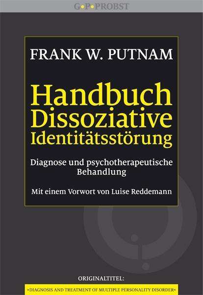 Handbuch Dissoziative Identitäts - Putnam - Książki -  - 9783981338997 - 