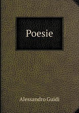 Cover for Alessandro Guidi · Poesie (Paperback Book) (2015)