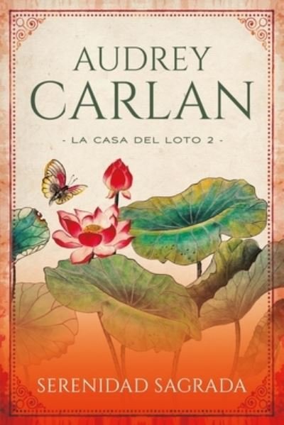 Cover for Audrey Carlan · Serenidad Sagrada (Paperback Bog) (2021)