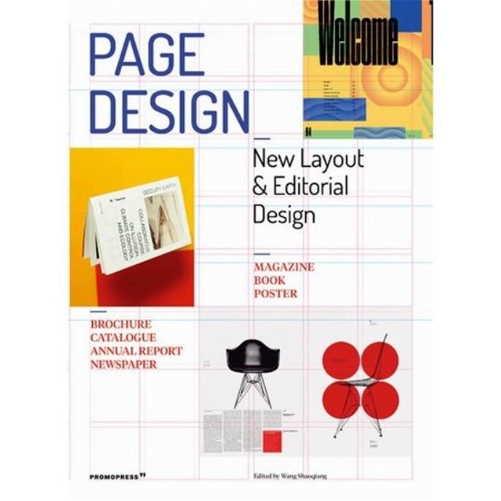 Page Design: Printed Matter and Editorial Design - Wang Shaoqiang - Books - Promopress - 9788416851997 - April 16, 2019