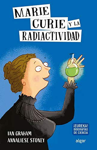 Cover for Ian Graham · Marie Curie y la radiactividad (Paperback Book) (2020)