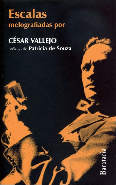 Cover for Cesar Vallejo · Escalas: Melografiadas (Coleccion Humo Hacia El Sur) (Spanish Edition) (Pocketbok) [Spanish edition] (2011)