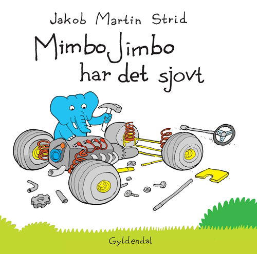 Cover for Jakob Martin Strid · Mimbo Jimbo: Mimbo Jimbo har det sjovt (Innbunden bok) [1. utgave] [Indbundet] (2010)