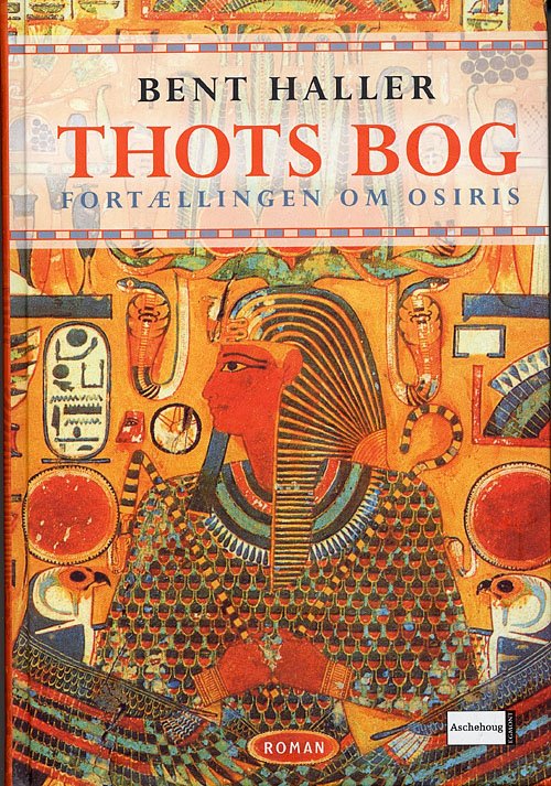 Cover for Bent Haller · Thots bog (Indbundet Bog) [1. udgave] [Indbundet] (2005)