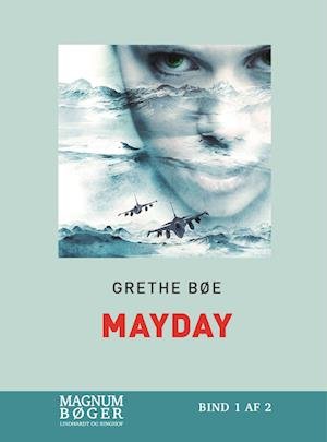 Cover for Grethe Bøe · Mayday (Storskrift) (Innbunden bok) [2. utgave] (2022)