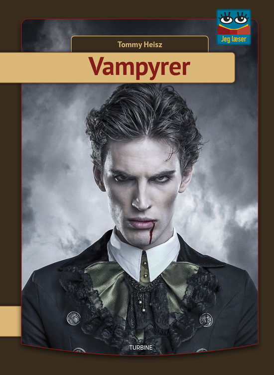 Jeg læser: Vampyrer - Tommy Heisz - Livros - Turbine - 9788740651997 - 2 de janeiro de 2019