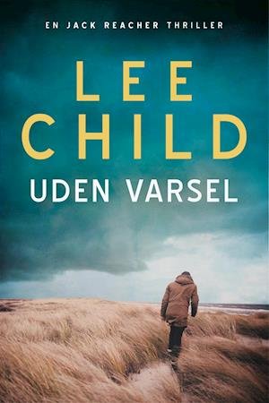 Cover for Lee Child · Uden varsel (Taschenbuch) [1. Ausgabe] (2020)