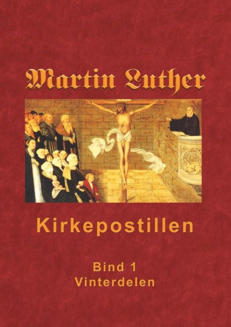 Cover for Finn B. Andersen · Kirkepostillen - Vinterdelen (Gebundenes Buch) [1. Ausgabe] (2018)