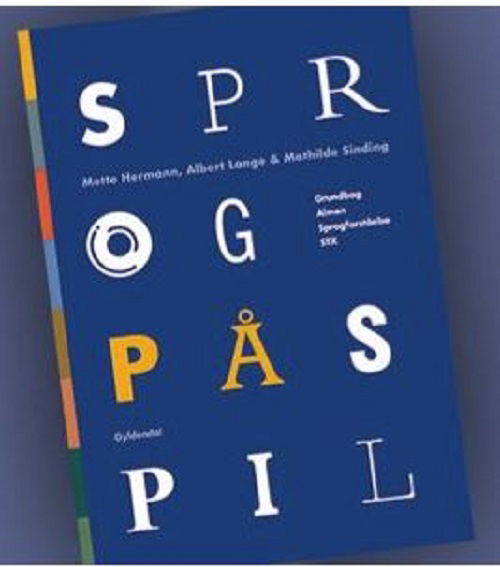 Cover for Mette Hermann; Albert Lange; Mathilde Sinding · Sprog på spil (Sewn Spine Book) [2nd edition] (2022)