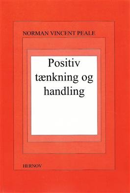 Cover for Norman Vincent Peale · Positiv tænkning og handling (Sewn Spine Book) [2.º edición] (2009)
