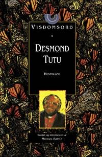 Cover for Desmond Tutu · Visdomsord: Desmond Tutu (Bound Book) [1. Painos] [Indbundet] (2001)