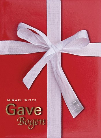 Cover for Mikael Witte · Gavebogen (Bog) [1. udgave] (2002)