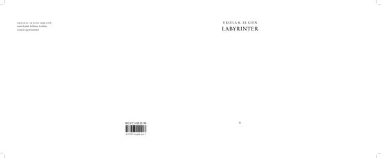 Cover for Ursula K. Le Guin · Bestiarium: Labyrinter (Sewn Spine Book) [1e uitgave] (2021)