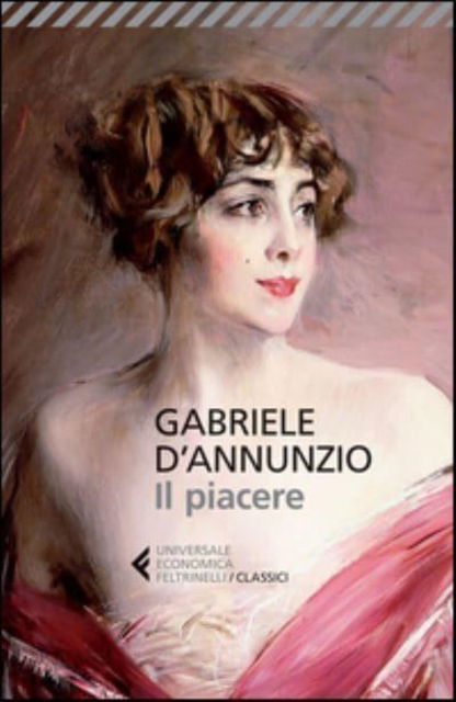 Cover for Gabriele D'Annunzio · Il piacere (Paperback Book) (2015)