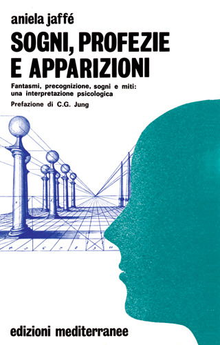 Cover for Aniela Jaffe · Sogni, Profezie E Apparizioni (Book)