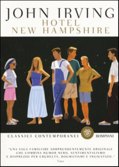 Hotel New Hampshire - John Irving - Bøger - Bompiani - 9788845282997 - 20. oktober 2016