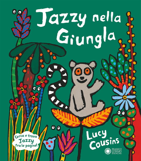 Jazzy Nella Giungla. Ediz. Illustrata - Lucy Cousins - Books -  - 9788857018997 - 