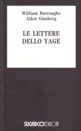 Cover for William Burroughs · Le Lettere Dello Yage (Book)