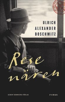 Cover for Ulrich Alexander Boschwitz · Resenären (Inbunden Bok) (2019)