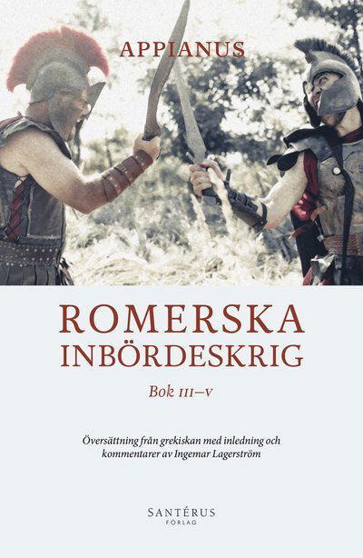 Cover for Appianus · Romerska inbördeskrig. Bok III-V (Hardcover Book) (2023)