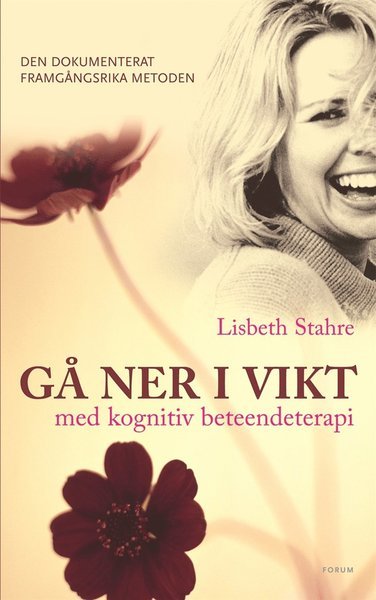 Cover for Lisbeth Stahre · Gå ner i vikt med kognitiv beteendeterapi : den dokumenterat framgångsrika metoden (ePUB) (2012)