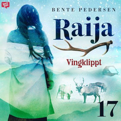 Cover for Bente Pedersen · Raija: Vingklippt (Książka audio (MP3)) (2021)