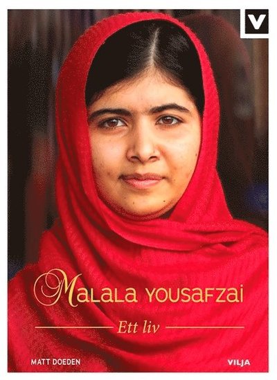 Cover for Matt Doeden · Ett liv: Malala Yousafzai - Ett liv (bok + CD) (Audiobook (CD)) (2015)