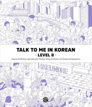 Cover for Talk To Me In Korean · Level 8 (Book)